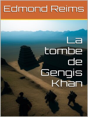 cover image of La tombe de Gengis Khan